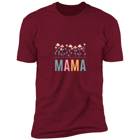 MAMA T-Shirt